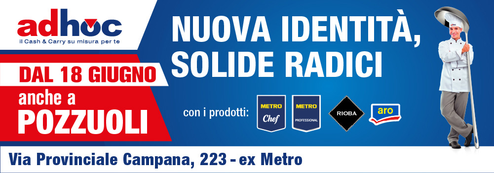 Nuova apertura Adhoc Cash & Carry, Pozzuoli (Napoli)